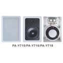 PA-Y715/PA-Y716/PA-Y718 In- Wall Mounted Speaker